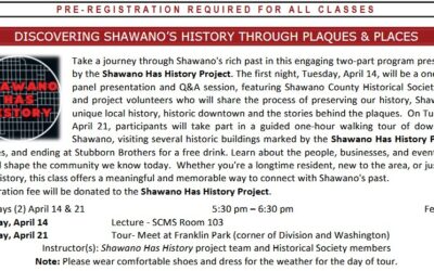 Discovering Shawano`s History Through Plaques & Places