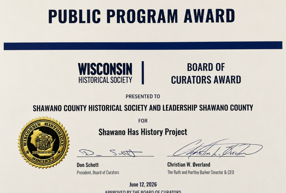 Shawano Has History Earns Statewide Recognition